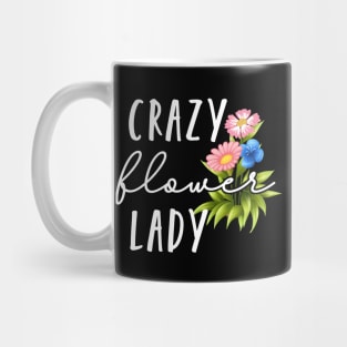 Crazy Flower Lady Mug